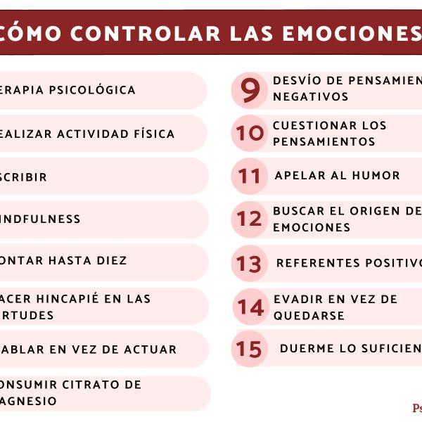10 maneras de controlar tus emociones en el momento (+ 7 a largo plazo)